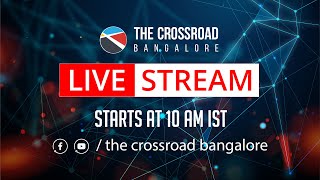 🔴 Crossroad Bangalore LIVE  Sunday Worship Service  October 6 2024 [upl. by Akienaj169]