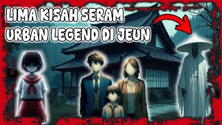 TOP 5 KISAH SERAM URBAN LEGEND YANG PALING TERKENAL DI JEPUN CERITA SERAMseram story [upl. by Clein663]