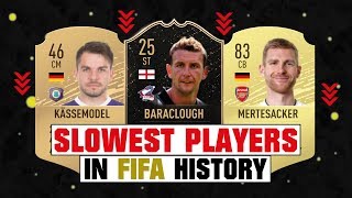 SLOWEST PLAYERS IN FIFA HISTORY 🏃‍♂️💩 FIFA 10  FIFA 20 [upl. by Genovera]