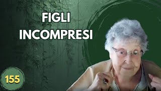 FIGLI INCOMPRESI 155 [upl. by Rutter]