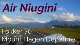 Passenger View Air Niugini Fokker 70 Stunning Takeoff from Mount Hagen Airport PNG [upl. by Camp]