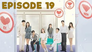 Transit Love EXchange 3 Season 3 Episode 19 2024  PREVIEW ENG [upl. by Grubb978]