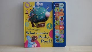 In The Night Garden What a noisy Pinky Ponk Sound and story Book [upl. by Yedrahs]