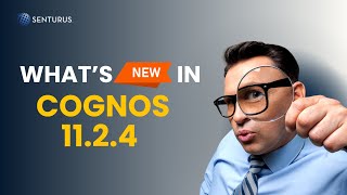 What’s New in Cognos 1124 [upl. by Ayam]