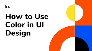 How to Use Color in UI Design UI Principles Series [upl. by Ahsetel49]