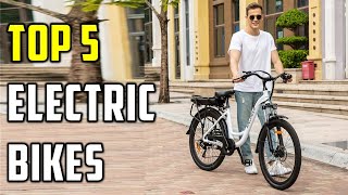 ✅Best Electric Bikes 2022Top 5 Electric Bike Reviews and Comparison [upl. by Flint]