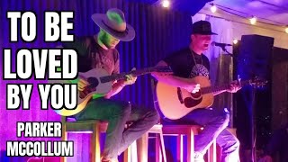 Parker McCollum To Be Loved By You Acoustic Live Coyote Joes [upl. by Tjaden]