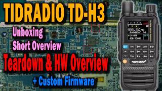 TIDRADIO TDH3 Unboxing  Teardown amp HW Overview  Custom Firmware [upl. by Errick991]