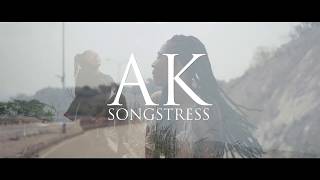 AK SONGSTRESS HERE I AM Official Video [upl. by Ellezig352]