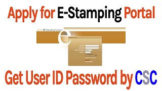 Apply for E Stamp User ID or Password  CSC [upl. by Anilemrac]