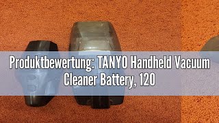 Produktbewertung TANYO Handheld Vacuum Cleaner Battery 12000 Pa Wireless Portable Handheld Vacuum [upl. by Ettenirt]