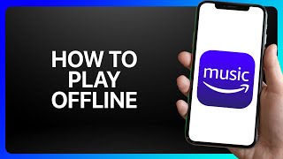 How To Play Amazon Music Offline Tutorial [upl. by Pelage979]