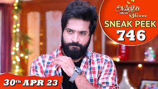 Anbe Vaa Serial  EP 746 Sneak Peek  30th Apr 2023  Virat  Delna Davis  Saregama TV Shows Tamil [upl. by Greggs]