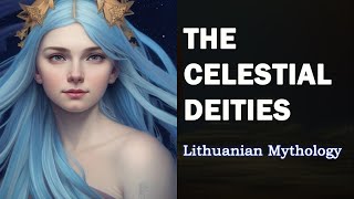 Lithuanian Mythology Part 2 Saulė Menulis Aušrinė and Vakarinė [upl. by Sirroned535]