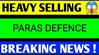 PARAS DEFENCE SHARE LATEST NEWS TODAYPARAS DEFENCE SHARE TARGETPARAS DEFENCE SHARE ANALYSIS [upl. by Phillie295]