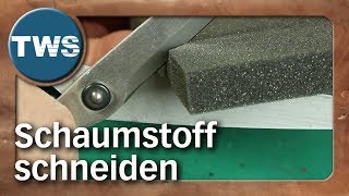 Tutorial Schaumstoff schneiden  how to cut foam TabletopZubehör TWS [upl. by Atik34]