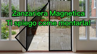 Come montare una Zanzariera Magnetica in pochi semplici passi [upl. by Baptlsta]