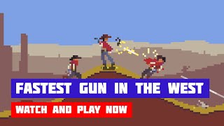 Fastest Gun in the West · Game · Gameplay [upl. by Hniht]