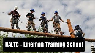 NALTC  Lineman Training School [upl. by Judy]