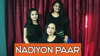 Nadiyon Paar  Dance Cover  MD Dance Academy [upl. by Berkshire]