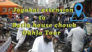 Jogabai extension to Batla house chowk  Okhla Tour [upl. by Vitoria194]