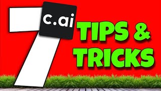 7 Characterai Tips And Tricks [upl. by Eehsar]