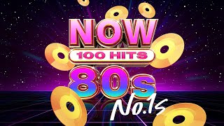 NOW 100 Hits 80s No1s [upl. by Missy]