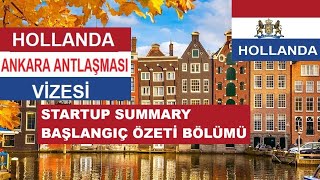 Hollanda Ankara Anlaşması Vizesi İş Planı Yazımı Startup Summary Bölümü [upl. by Ydor586]