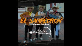 El SamPedrón Dueto Dos Generaciones [upl. by Aland16]