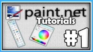 PAINTNET TUTORIALS  Part 1  Mastering the Basics HD [upl. by Gnaht]