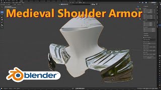 Making a Medieval Shoulder Armor  Pauldrons In BLENDER  Timelapse [upl. by Ellehcar71]