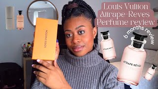 6 Months Perfume Review Louis Vuitton Attraperêves Dream Catcher [upl. by Malvino]