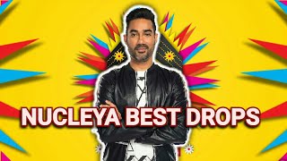 NUCLEYA BEST DROPS EVER [upl. by Aenneea]