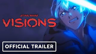 Star Wars Visions Volume 2  Official Trailer 2023  Star Wars Celebration 2023 [upl. by Eedia521]