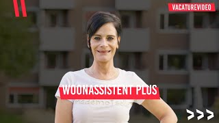 Woonassistent plus  DrieGasthuizenGroep  Vacaturevideo [upl. by Aenyl]