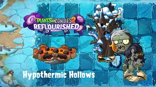 PvZ2 Reflourished Hypothermic Hollows  All Levels 120 [upl. by Delaney]