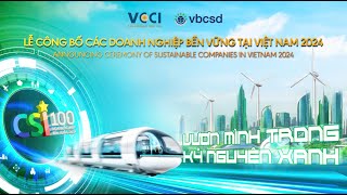 CSI 2024 quotTiếp sức doanh nghiệp Việt trên hành trình kinh doanh bền vững” [upl. by Leclair]