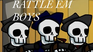 Rattle em Boys Colorized [upl. by Eleaffar]