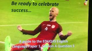 EDUQAS English Language GCSE Paper 1 Question 3 [upl. by Nnylsoj]