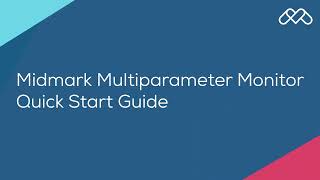 Midmark Multiparameter Monitor Quick Start Guide [upl. by Hy]