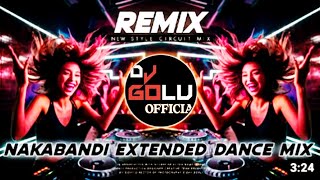 NAKABANDI REMIXEXTENDED DANCE MIX ARE YOU READY NAKABANDI REMIX SONGdjsarzenproduction power [upl. by Inek]