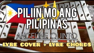 PILIIN MO ANG PILIPINAS  ANGELINE QUINTO  LYRE COVER  LYRE CHORDS  SIMPLE LYRE CHORDS 2024 [upl. by Kho]