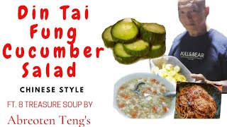 Din Tai Fung Style Cucumber Salad  Ft 8 Treasure Soup Food Review [upl. by Pricilla891]