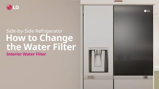 LG Refrigerator  How to change the Water Filter  LG [upl. by Mosenthal290]