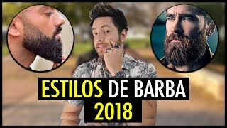 MEJORES ESTILOS DE BARBA PARA ESTE AÑO 2018  JR Style For Men [upl. by Bonnie]