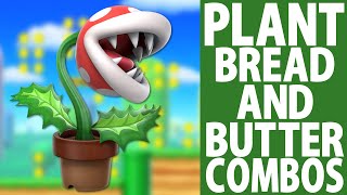 Piranha Plant Bread and Butter combos Beginner to Godlike ft Mutant Burglar [upl. by Assyn118]