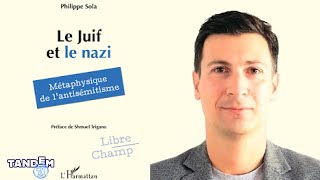 Le Juif et le nazi  Philippe Sola [upl. by Athene]