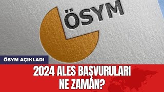 2024 ALES Ne Zaman Başvurular Ne Zaman Yapılacak [upl. by Learsiy739]