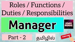 Roles  Functions  Duties  Responsibilities of Manager  Part 2  StudyRiderz [upl. by Zetnauq]