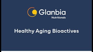 Healthy Aging Bioactives [upl. by Lednyc]